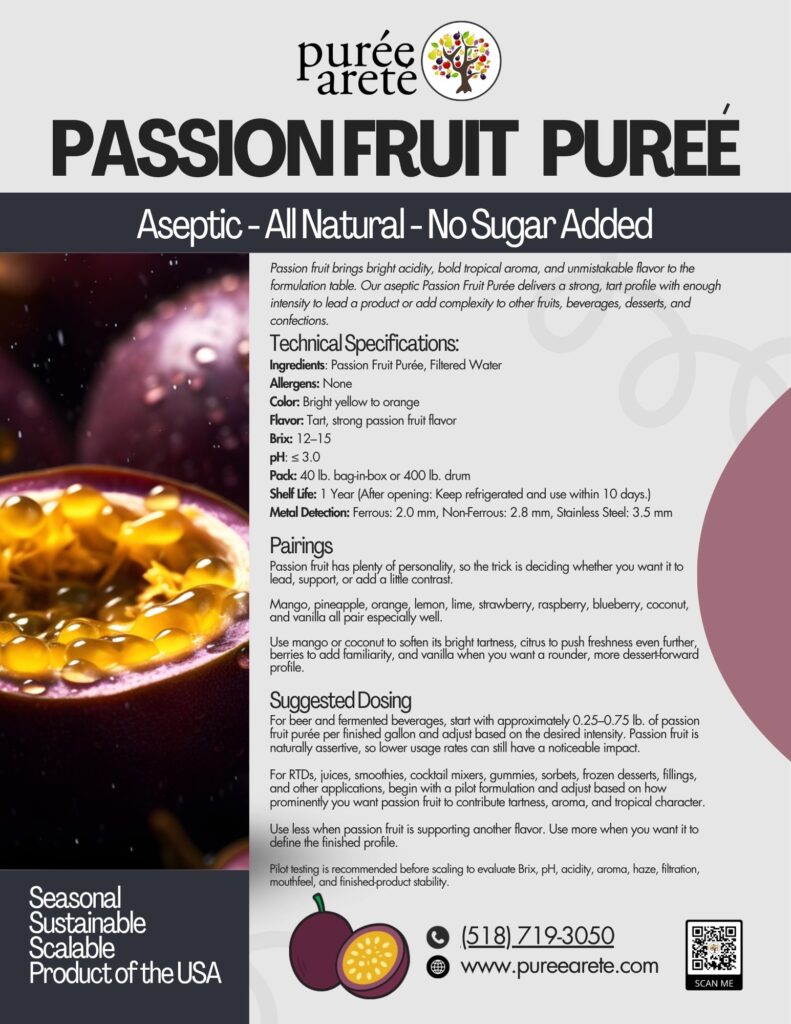 Product Spec Sheet Passion Fruit | Purée Arêté Purée Arêté Passion Fruit product Spec Sheet - Link to pdf file